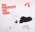 Beck - So Frenchy So Chic 2010