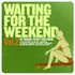 Beck - Waiting For The Weekend Vol. 2